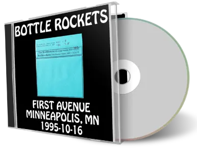 Front cover artwork of Bottle Rockets 1995-10-16 CD Minneapolis Audience