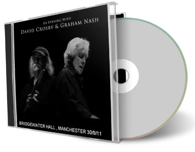 Front cover artwork of Crosby And Nash 2011-09-30 CD Manchester Soundboard