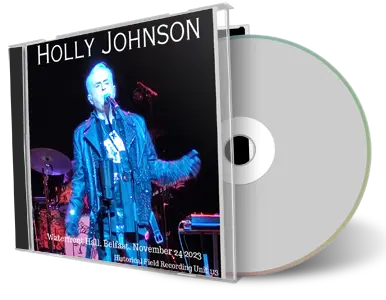 Front cover artwork of Holly Johnson 2023-11-24 CD Belfast Audience