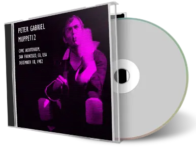 Front cover artwork of Peter Gabriel 1982-12-18 CD San Francisco Audience
