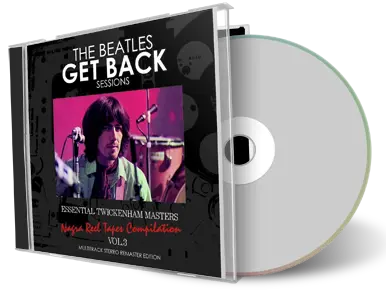 Front cover artwork of The Beatles Compilation CD Get Back Sessions Essential Twickenham Masters Nagra Reel Tapes Compilation Vol. 3 Soundboard