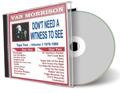 Front cover artwork of Van Morrison Compilation CD Volume 03 Dont Need A Witness To See 1978 1980 Audience