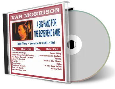 Front cover artwork of Van Morrison Compilation CD Volume 08 A Big Hand For The Reverend Fame 1989 1991 Audience