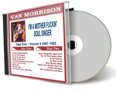 Front cover artwork of Van Morrison Compilation CD Volume 09 Im A Motherfuckin Soul Singer 1992 1993 Audience