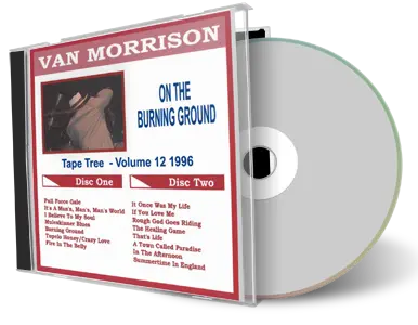 Front cover artwork of Van Morrison Compilation CD Volume 12 On The Burning Ground 1996 Audience