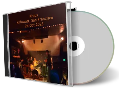 Front cover artwork of Kraus 2023-10-24 CD San Francisco Audience