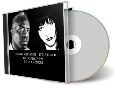 Front cover artwork of Lydia Lunch 2023-07-15 CD Kjfc-Fm Soundboard