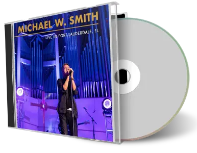Front cover artwork of Michael W Smith 2023-09-29 CD Ft Lauderdale Audience