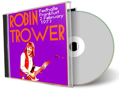 Front cover artwork of Robin Trower 1973-02-02 CD Frankfurt Audience