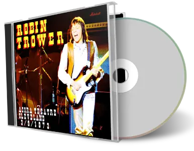 Front cover artwork of Robin Trower 1973-09-03 CD Cleveland Audience