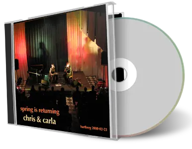Artwork Cover of Chris And Carla 2008-02-23 CD Hartberg Soundboard
