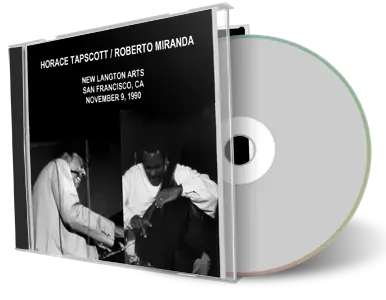 Artwork Cover of Horace Tapscott and Roberto Miranda 1990-11-09 CD San Francisco Audience