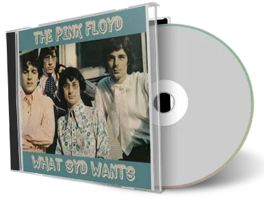Artwork Cover of Pink Floyd Compilation CD What Syd Wants Audience