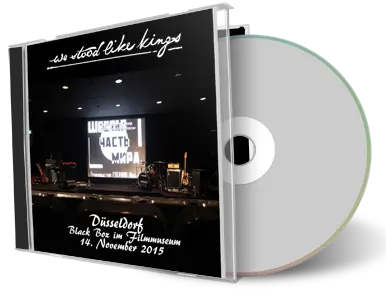 Artwork Cover of We Stood Like Kings 2015-11-14 CD Dusseldorf Audience