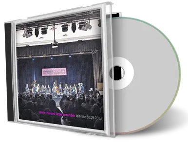 Front cover artwork of Sarah Chaksad Large Ensemble 2023-09-30 CD Leibnitz Soundboard