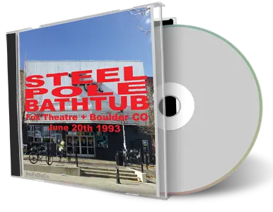 Front cover artwork of Steel Pole Bathtub 1993-06-20 CD Boulder Audience