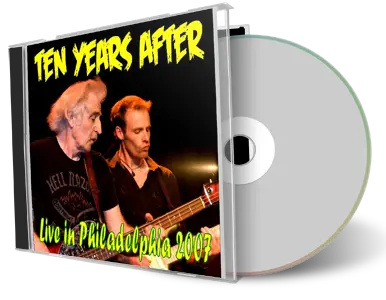 Front cover artwork of Ten Years After 2007-05-23 CD Philadelphia Audience