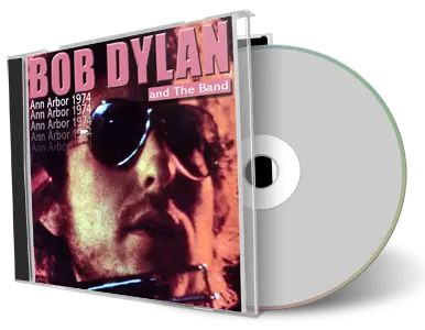 Front cover artwork of Bob Dylan 1974-02-02 CD Ann Arbor Audience
