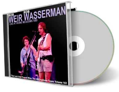 Front cover artwork of Bob Weir And Rob Wasserman 1989-05-19 CD Irvine Audience