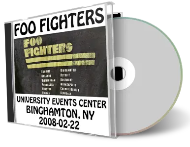 Front cover artwork of Foo Fighters 2008-02-22 CD Binghamton Audience