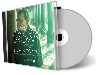 Front cover artwork of Jackson Browne 2023-03-27 CD Tokyo Soundboard