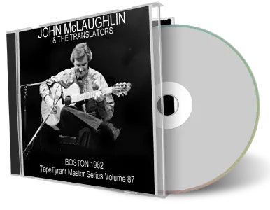 Front cover artwork of John Mclaughlin And The Translators 1982-04-16 CD Boston Audience