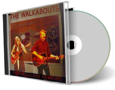 Front cover artwork of The Walkabouts 2012-01-24 CD Hamburg Audience