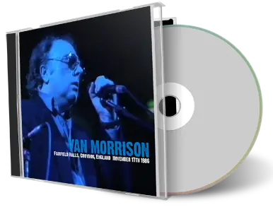 Front cover artwork of Van Morrison 1986-11-17 CD Croydon Audience