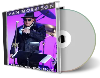 Front cover artwork of Van Morrison 2012-01-18 CD Belfast Audience