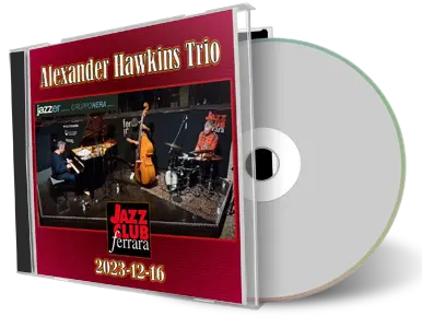 Front cover artwork of Alexander Hawkins Trio 2023-12-16 CD Ferrara Soundboard