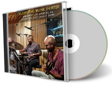 Front cover artwork of Celebrating Wayne Shorter 2023-08-25 CD Los Angeles Audience