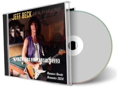 Front cover artwork of Jeff Beck And The Big Town Playboys Compilation CD Live Rehearsals 1993 Soundboard