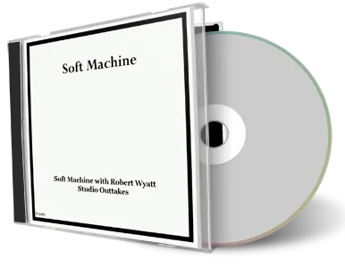 Front cover artwork of Soft Machine With Robert Wyatt Compilation CD Studio Outtakes Soundboard