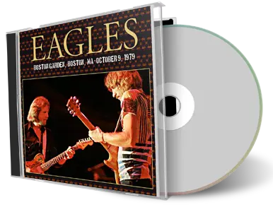 Front cover artwork of The Eagles 1979-10-09 CD Boston Audience