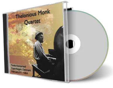 Front cover artwork of Thelonious Monk 1964-02-21 CD Copenhagen Soundboard