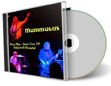 Front cover artwork of Mammatus 2023-11-09 CD Santa Cruz Audience