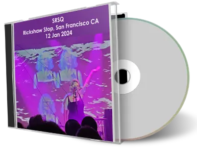 Front cover artwork of Srsq 2024-01-12 CD San Francisco Audience