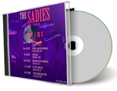 Front cover artwork of The Sadies 2024-02-23 CD Windsor Audience