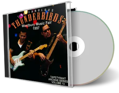 Front cover artwork of Fabulous Thunderbirds 1997-11-25 CD Westbury Soundboard