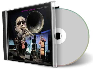 Front cover artwork of Glenn Ferris 2012-02-10 CD Chiasso Soundboard