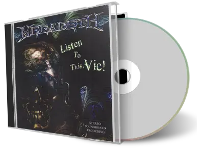 Front cover artwork of Megadeth Compilation CD Listen To This Vic Soundboard