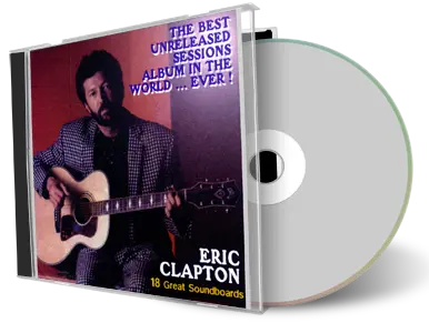Front cover artwork of Eric Clapton Compilation CD The Best Unreleased Sessions Album In The World Soundboard