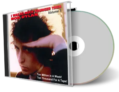 Front cover artwork of Bob Dylan Compilation CD I Was So Much Younger Then Vol 1 Soundboard