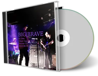 Front cover artwork of Big Brave 2023-08-13 CD Denver Audience