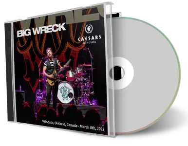 Front cover artwork of Big Wreck 2025-03-08 CD Windsor Audience