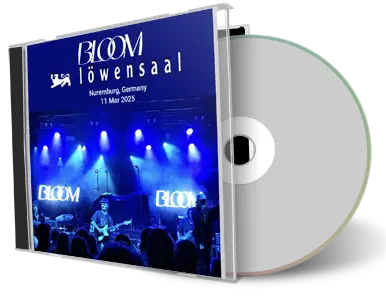 Front cover artwork of Bloom 2025-03-11 CD Nuremberg Audience