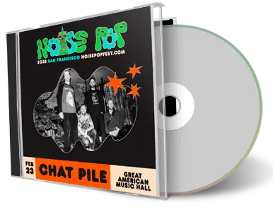 Front cover artwork of Chat Pile 2025-02-23 CD San Francisco Audience