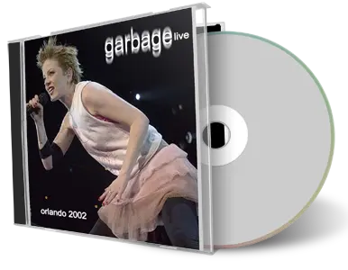 Front cover artwork of Garbage 2002-10-30 CD Orlando Audience