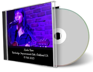 Front cover artwork of Karla Rose 2025-02-15 CD Oakland Audience