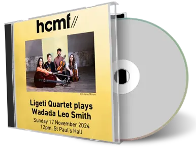 Front cover artwork of Ligeti Quartet 2024-11-17 CD Huddersfield Soundboard